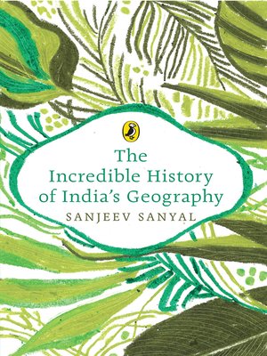 cover image of The Incredible History of India's Geography